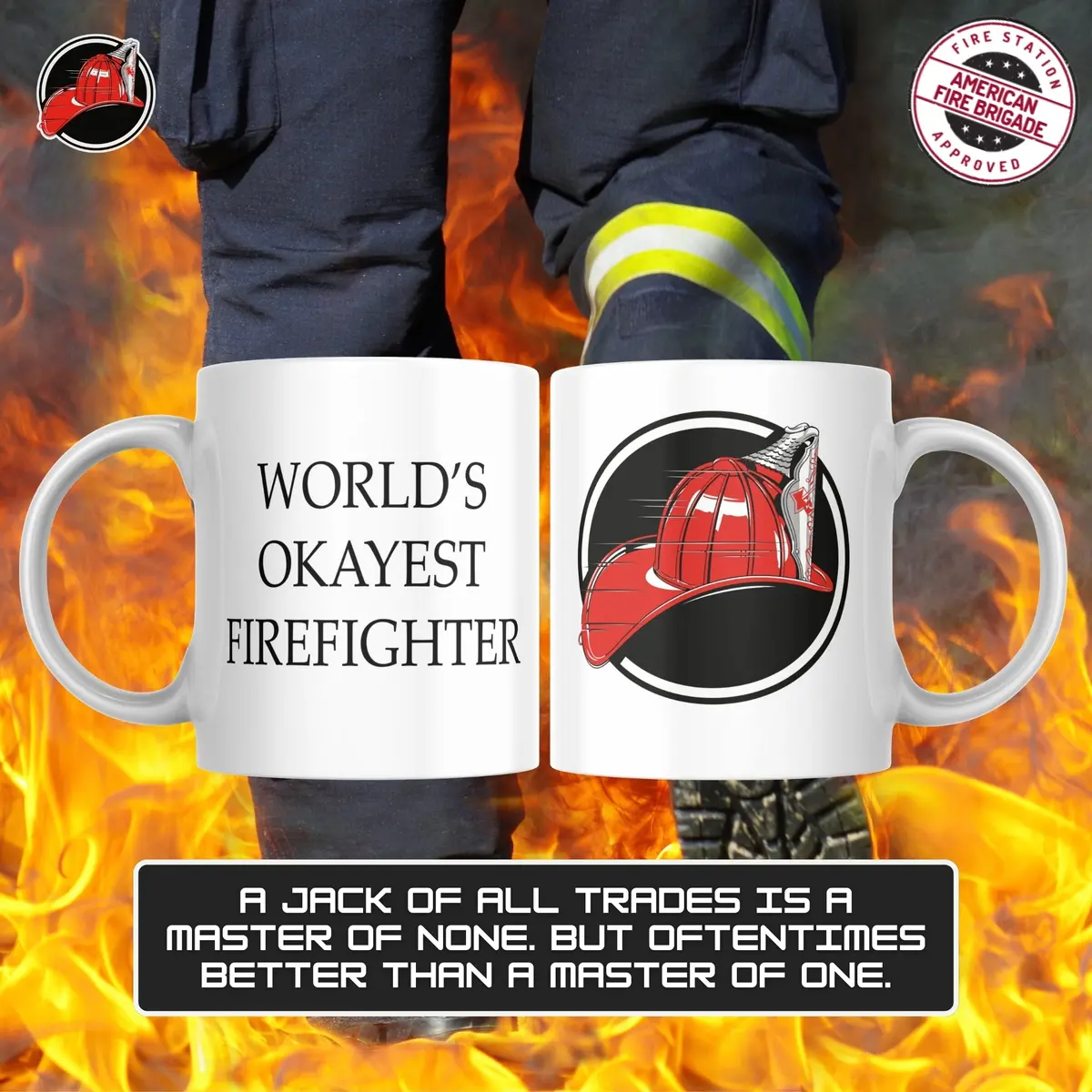 Okayest Firefighter Mug 1