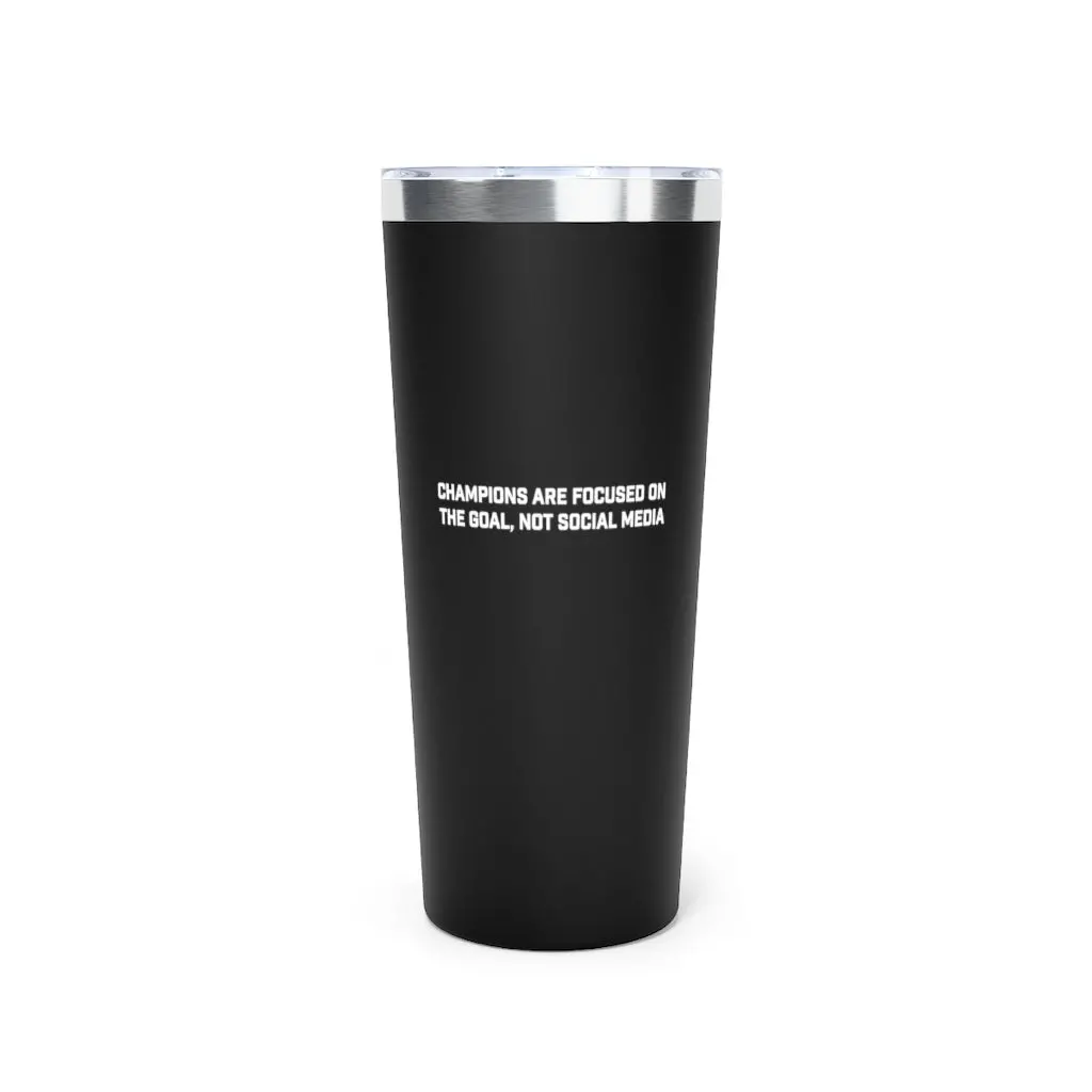 Alpha | Champions Are Focused Copper Vacuum Insulated Tumbler, 22Oz 1