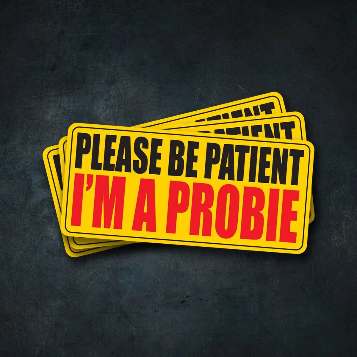 I'm A Probie Sticker - 3 Pack 1