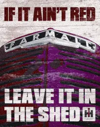 Sign - Farmall If It Ain't Red 1
