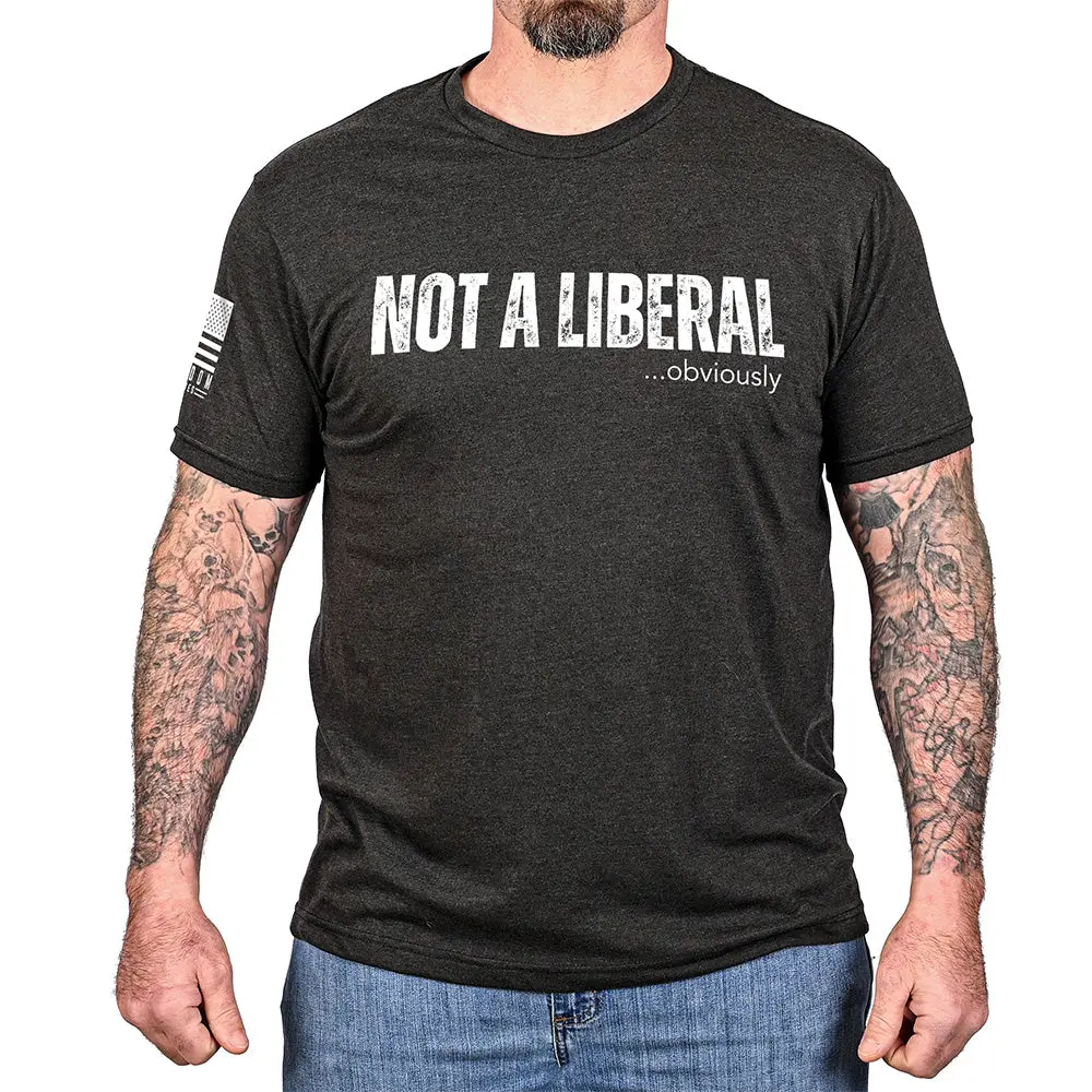Men's Not A Liberal (Obviously) Patriotic T-Shirt 1