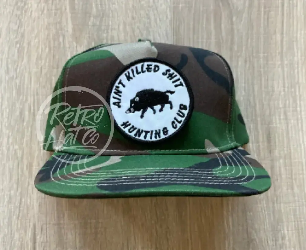 Ain’T Killed Sh!T On Woodland Camo Retro Hat 1