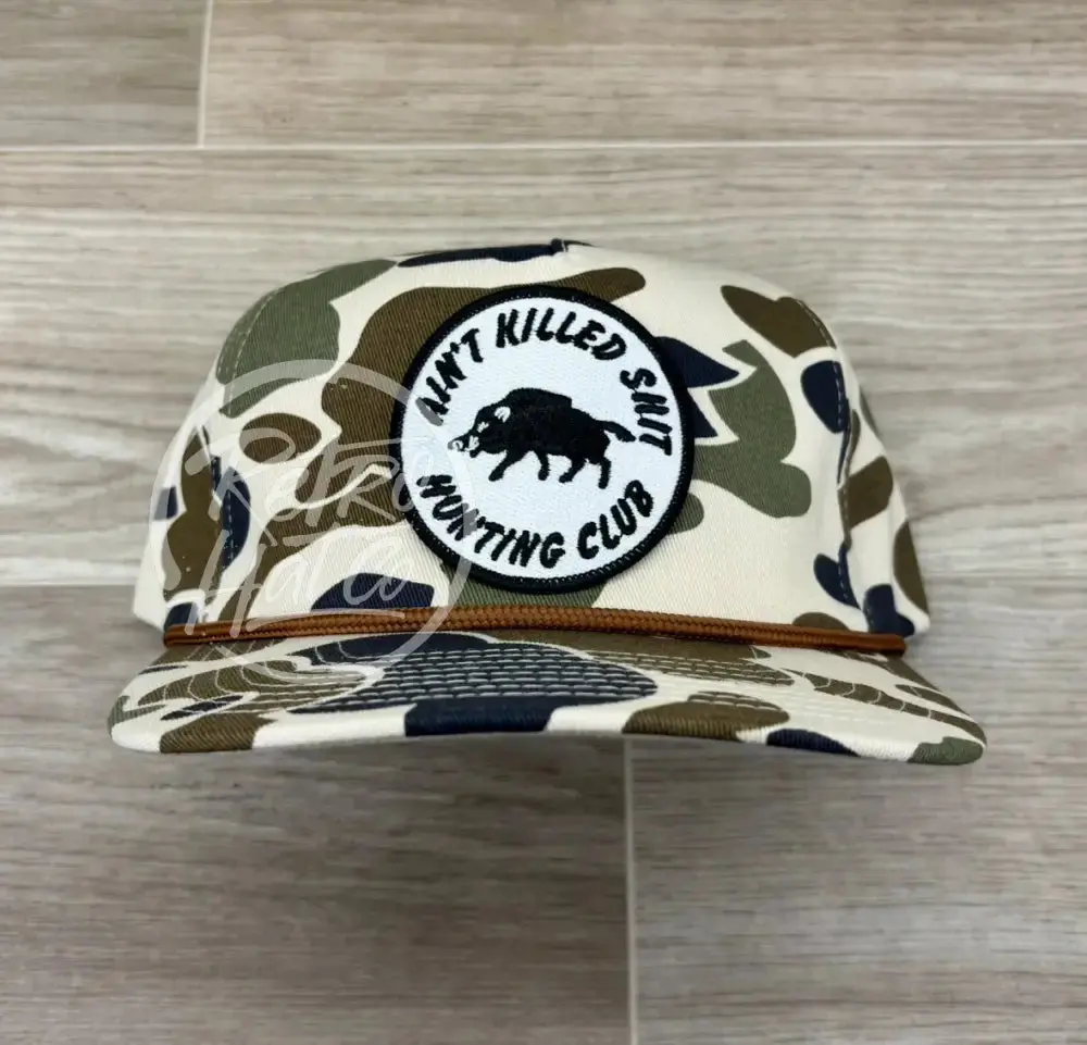 Aint Killed Shit On Beige Old School / Duck Camo Rope Hat 1