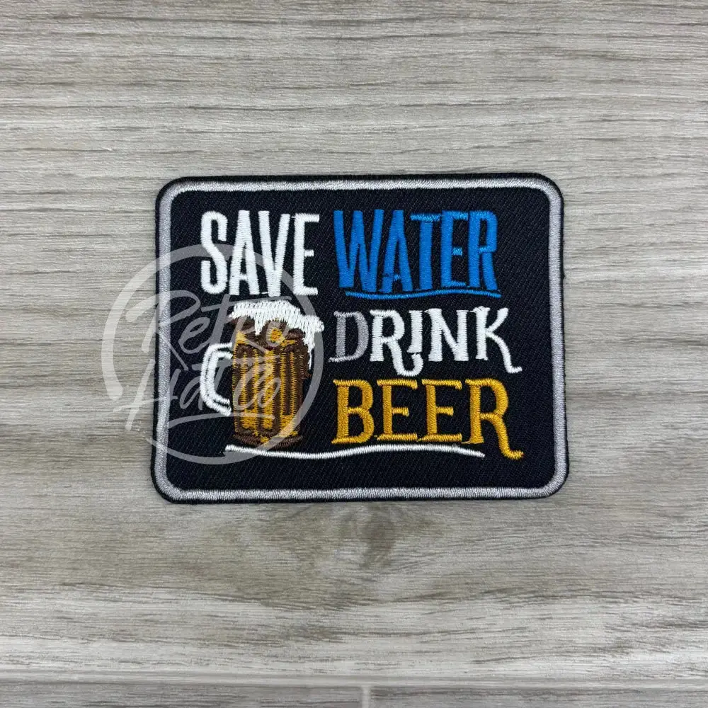 Save Water / Drink Beer 1