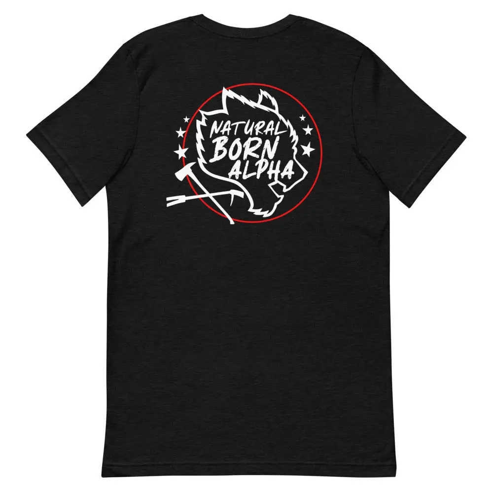 Natural Born Alpha Wolf Firefighter | Short-Sleeve Unisex T-Shirt 1