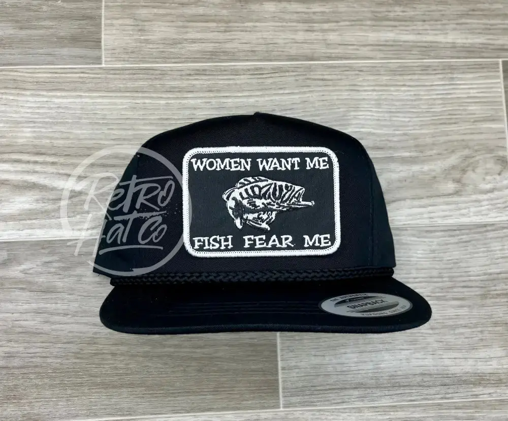 Women Want Me / Fish Fear Me On Black Classic Rope Hat 1